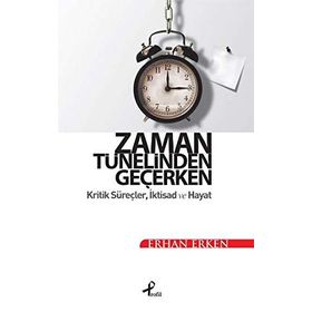 Zaman Tünelinden Geçerken - Erhan Erken