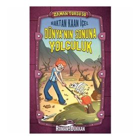 Zaman Turşusu - Dünya’nın Sonuna Yolculuk - Haktan Kaan İçel