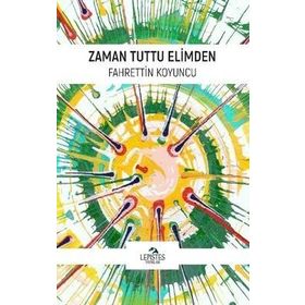 Zaman Tuttu Elimden - Fahrettin Koyuncu