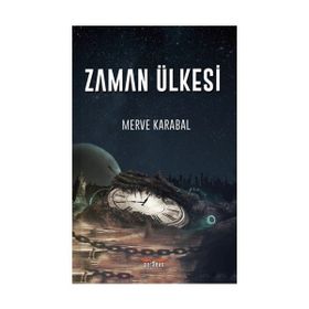 Zaman Ülkesi - Merve Karabal