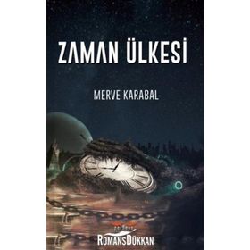Zaman Ülkesi - Merve Karabal