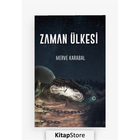Zaman Ülkesi - Merve Karabal