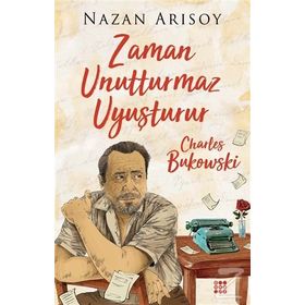 Zaman Unutturmaz Uyuşturur - Nazan Arısoy