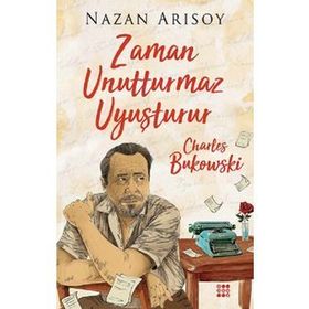 Zaman Unutturmaz Uyuşturur - Nazan Arısoy