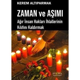 Zaman ve Aşımı Kerem Altıparmak