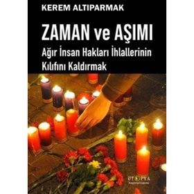 Zaman ve Aşımı Kerem Altıparmak