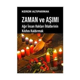 Zaman ve Aşımı Kerem Altıparmak