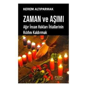 Zaman ve Aşımı Kerem Altıparmak