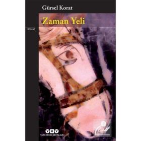 ZAMAN YELI - GÜRSEL KORAT