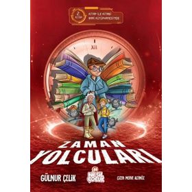 Zaman Yolcuları 2 - Nesil Çocuk Yayınları