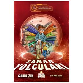 Zaman Yolcuları 2 - Nesil Çocuk Yayınları