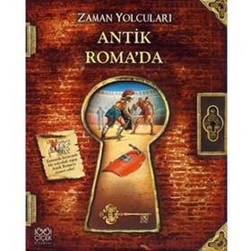 ZAMAN YOLCULARI ANTIK ROMADA - NICOLAS HARRIS;ERICA WILLIAMSW;PETER DENNIS