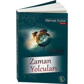 Zaman Yolcuları - Mehmet Kızılca