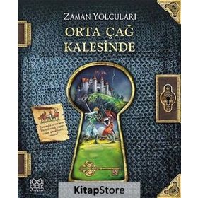 ZAMAN YOLCULARI ORTAÇAĞ KALESINDE - NICOLAS HARRIS;ERICA WILLIAMSW;PETER DENNIS