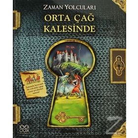 ZAMAN YOLCULARI ORTAÇAĞ KALESINDE - NICOLAS HARRIS;ERICA WILLIAMSW;PETER DENNIS