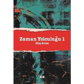 Zaman Yolculuğu 1 - Dilay Arslan