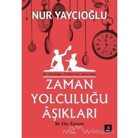 Zaman Yolculuğu Aşıkları - Nur Yaycıoğlu