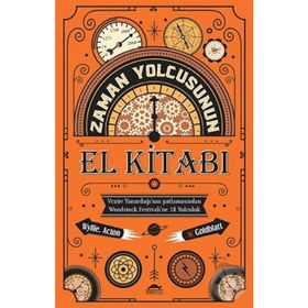 Zaman Yolcusunun El Kitabı - Johnny Acton David Goldblatt James Wyllie