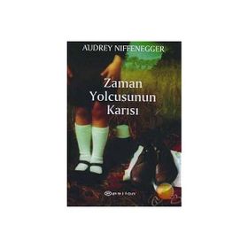 ZAMAN YOLCUSUNUN KARISI - AUDREY NIFFENEGGER