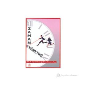 ZAMAN YÖNETIMI - KURTULUŞ KAYMAZ;ZEYYAT SABUNCUOĞLU