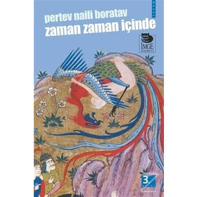 ZAMAN ZAMAN İÇİNDE - PERTEV NAILI BORATAV