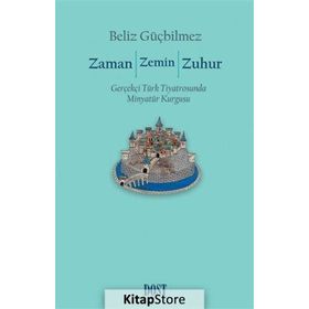 Zaman Zemin Zuhur - Beliz Güçbilmez