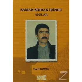 ZAMAN ZINDAN İÇINDE - HALIL GÜVEN