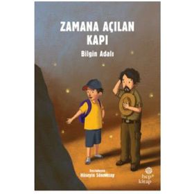 ZAMANA AÇILAN KAPI - BILGIN ADALI