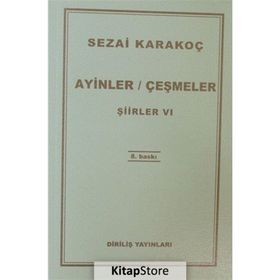 ZAMANA ADANMIŞ SÖZLER ŞİİRLER 4 - SEZAI KARAKOÇ