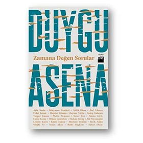 Zamana Değen Sorular - Duygu Asena