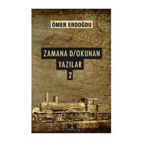 Zamana D/Okunan Yazılar 2 - Ömer Erdoğdu