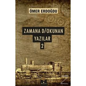 Zamana D/Okunan Yazılar 2 - Ömer Erdoğdu