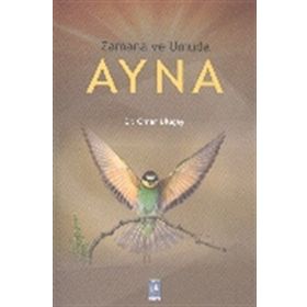 Zamana ve Umuda Ayna - Ömer Uluçay