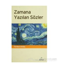 ZAMANA YAZILAN SÖZLER - FERIDUN ANDAÇ
