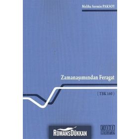 ZAMANAŞIMINDAN FERAGAT (TBK 160) - MELIHA SERMIN PAKSOY