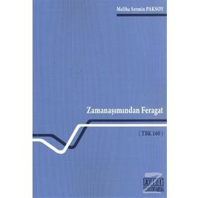 ZAMANAŞIMINDAN FERAGAT (TBK 160) - MELIHA SERMIN PAKSOY