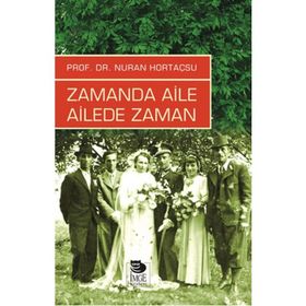 Zamanda Aile Ailede Zaman - Nuran Hortaçsu
