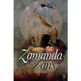 Zamanda Dans - Esra İnal