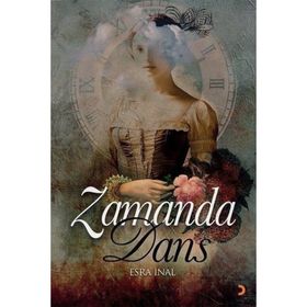 Zamanda Dans - Esra İnal