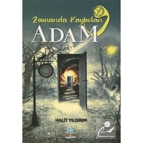 Zamanda Kaybolan Adam - Halit Yıldırım