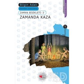 Zamanda Kaza Zaman Bisikleti 3 - Bilgin Adalı