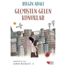 Zamanda Kaza Zaman Bisikleti 3 - Bilgin Adalı