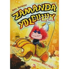 ZAMANDA YOLCULUK - BANU ÖZDEMİR