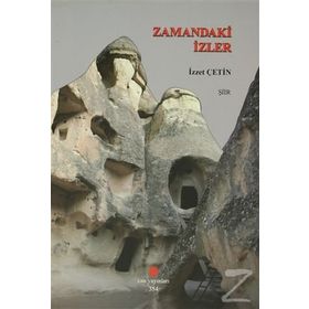 ZAMANDAKI İZLER - İZZET ÇETIN