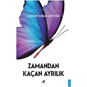 Zamandan Kaçan Ayrılık Kara Karga Yayınları