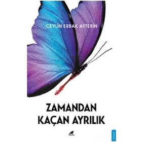 Zamandan Kaçan Ayrılık Kara Karga Yayınları