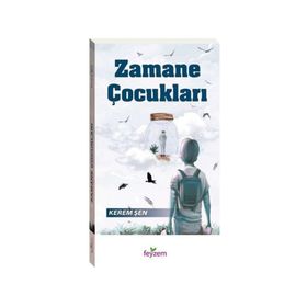 Zamane Çocukları - Kerem Şen