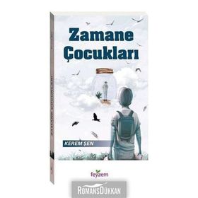 Zamane Çocukları - Kerem Şen
