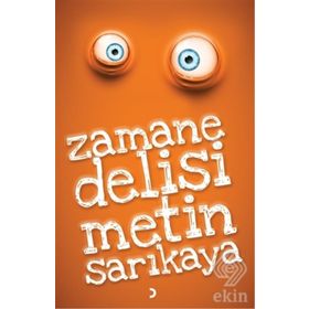 Zamane Delisi - Metin Sarıkaya