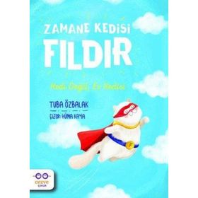Zamane Kedisi Fıldır Kedi Değil Ev Kedisi-Cezve Çocuk Yayıncılık